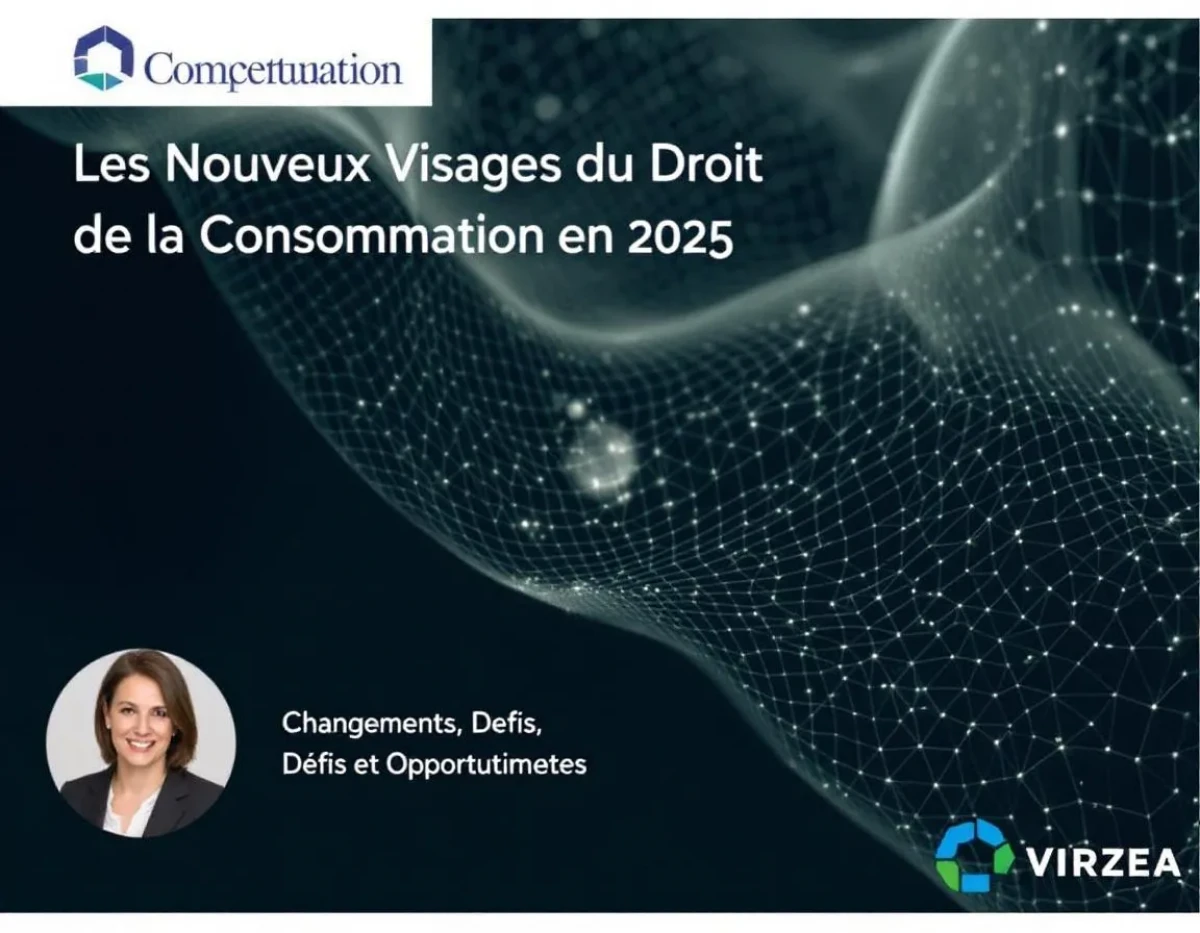 Les Nouveaux Visages du Droit de la Consommation en 2025 : Changements, Défis et Opportunités